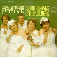 Sour Cream & Other Delights - The Frivolous Five.jpg