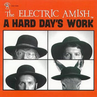 A Hard Day's Work - The Electric Amish.jpg