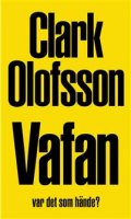 vafan-var-det-som-hande-del-1.jpg